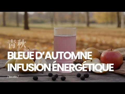 Bleue d’Automne - Infusion Énergétique -Vitalité automnale & clarté du Poumon.